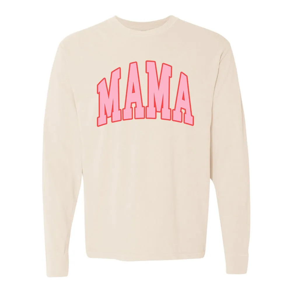'Pink Mama' Long Sleeve T-Shirt